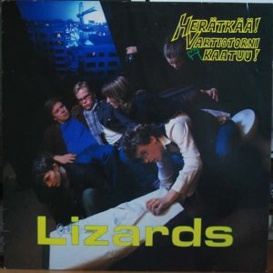 Lizards : Herätkää! Vartiotorni Kaatuu!