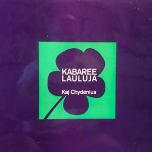 Kaj Chydenius : Kabaree lauluja