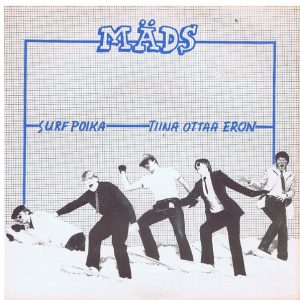 Mäds ‎: Surfpoika / Tiina Ottaa Eron