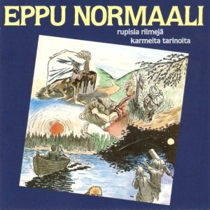 Eppu Normaali : Rupisia riimejä karmeita tarinoita