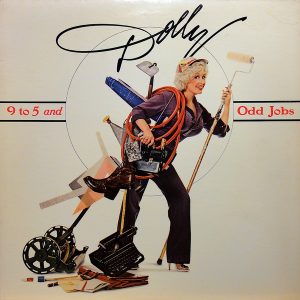 Dolly Parton : 9 To 5 And Odd Jobs