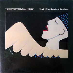 Kaj Chydenius : Tervetuloa Ikä