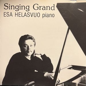Esa Helasvuo : Singing Grand