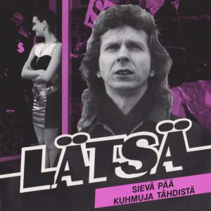 Lätsä : Sievä Pää / Kuhmuja Tähdistä