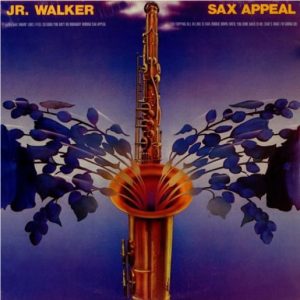 Jr Walker : Sax Appeal