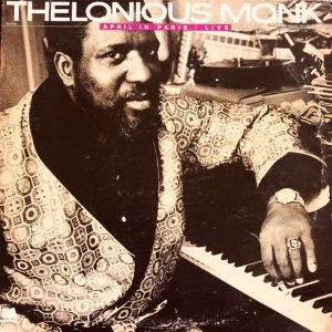 Thelonious Monk : April In Paris / Live