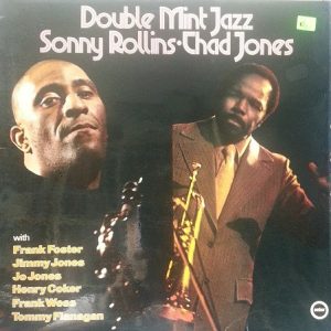 Sonny Rollins, Thad Jones : Double Mint Jazz