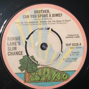Ronnie Lane's Slim Chance : Brother, Can You Spare A Dime