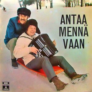 Aaro Kurkela ja Erik Lindströmin Orkesteri : Antaa mennä vaan