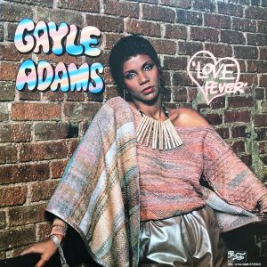 Gayle Adams : Love Fever