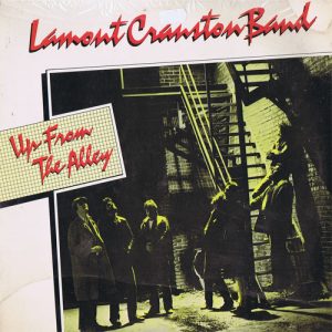 Lamont Cranston Band : Up From The Alley