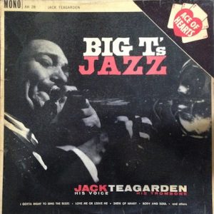 Jack Teagarden : Big T's Jazz