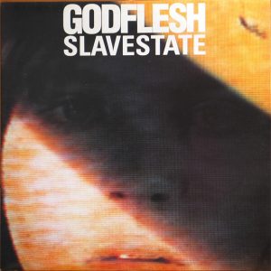 Godflesh : Slavestate