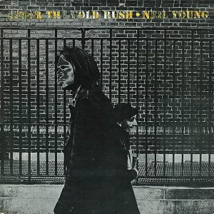 Neil Young : After The Gold Rush