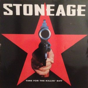 Stoneage : Time For The Killin' Riff