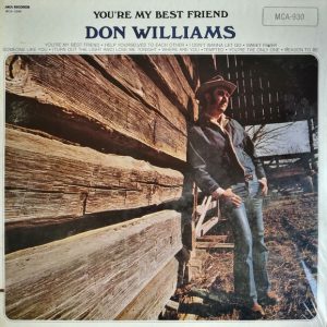 Don Williams : You're My Best Friend