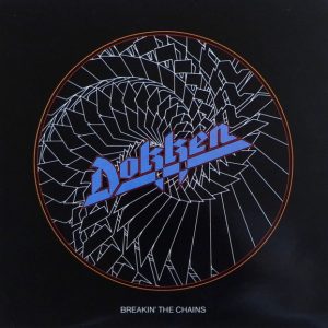 Dokken : Breakin' The Chains