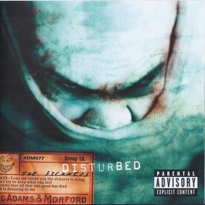 Disturbed : The Sickness