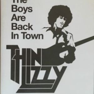 Thin Lizzy : The Boys Are Back In Town