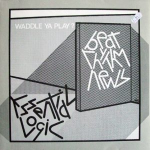 Essential Logic : Beat Rhythm News - Waddle Ya Play ?