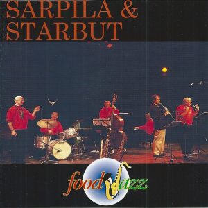 Sarpila & Starbut : FoodJazz
