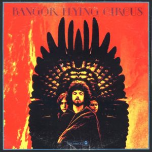 Bangor Flying Circus : Bangor Flying Circus