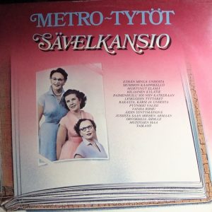 Metro-Tytöt : Sävelkansio