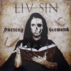 Liv Sin : Burning Sermons