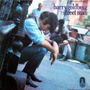 Barry Goldberg : Street Man