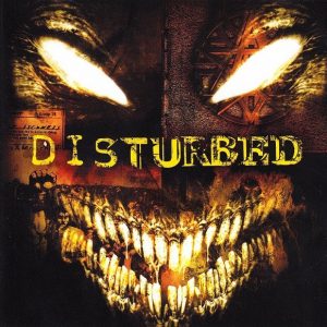Disturbed : Disturbed