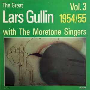 Lars Gullin /w The Moretone Singers : The Great Lars Gullin Vol. 3 1954/55