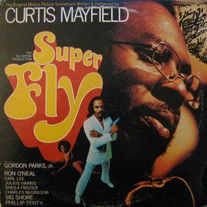Curtis Mayfield : Super Fly