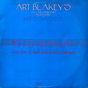 Art Blakey's Jazz Messengers : Messages