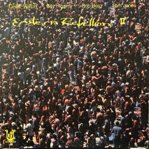 Cedar Walton, Billy Higgins, Bob Berg, Sam Jones : Eastern Rebellion 2