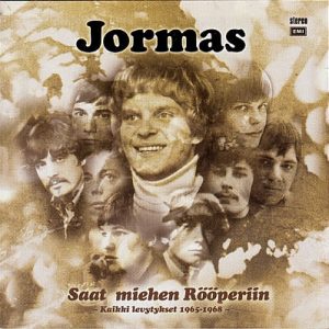 Jormas : Saat miehen Rööperiin - Kaikki levytykset 1965 - 1968