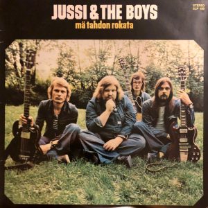 Jussi & The Boys : Mä tahdon rokata