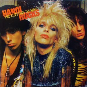 Hanoi Rocks : Two Steps From The Move