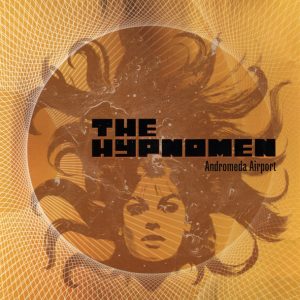 The Hypnomen : Andromeda Airport