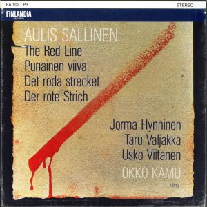 Aulis Sallinen - Okko Kamu, Jorma Hynninen, Taru Valjakka, Usko Viitanen : The Red Line