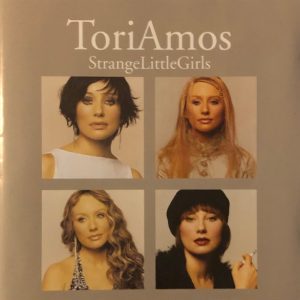 Tori Amos : StrangeLittleGirls