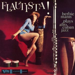 Herbie Mann : Flautista! Herbie Mann Plays Afro-Cuban Jazz