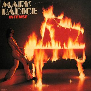 Mark Radice : Intense