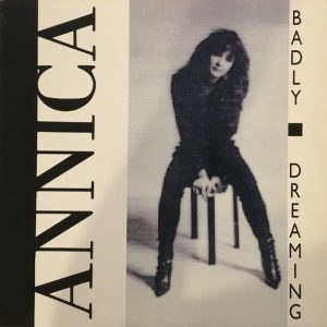 Annica : Badly / Dreaming