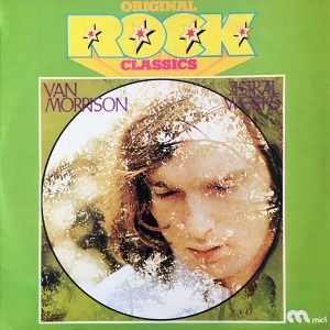 Van Morrison : Astral Weeks
