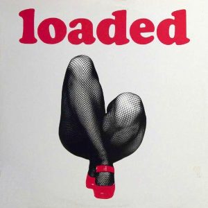 Loaded : Loaded