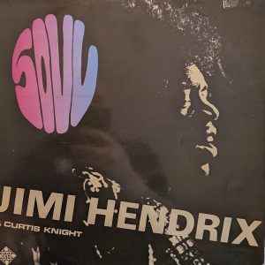 Jimi Hendrix & Curtis Knight : Soul