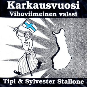 Tipi & Sylvester Stallone : Karkausvuosi / Vihoviimeinen valssi