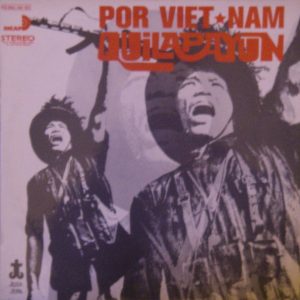 Quilapayún : Por Viet-Nam