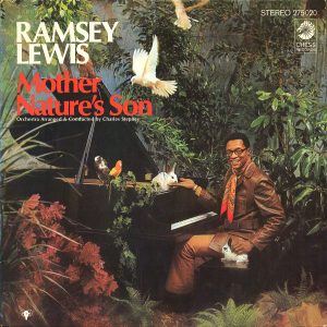 Ramsey Lewis : Mother Nature's Son