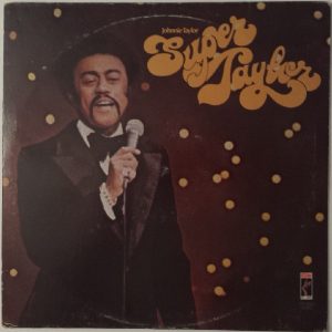 Johnnie Taylor : Super Taylor